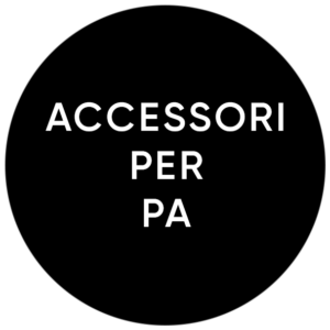ACCESSORI PER PA
